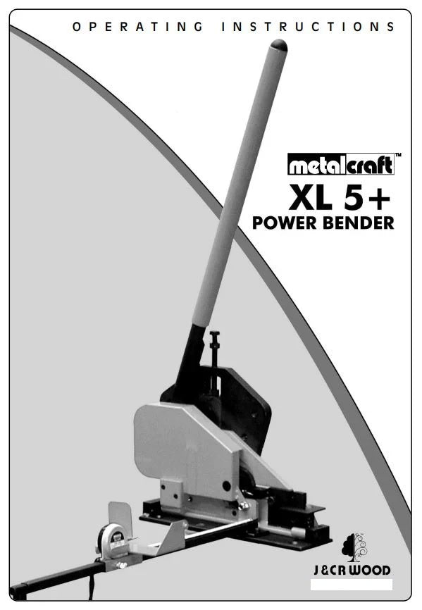 Operating Instructions for Metalcraft XL5+ Power Bender