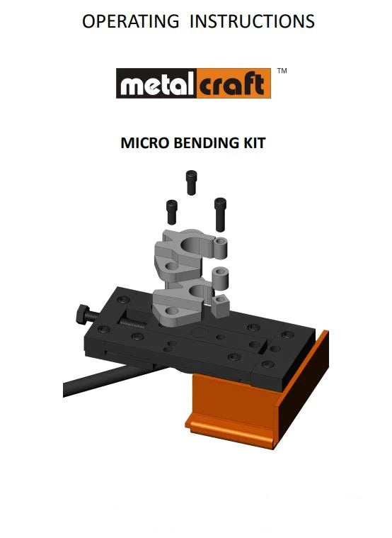Operating Instructions for Micro Bending Kit on Metalcraft Master Riveting Bending Rolling Tool